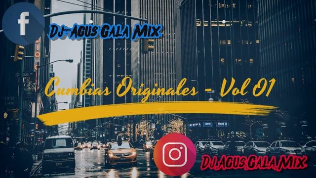 Cumbias Originales - Vol 01 // Dj-Agus Gala Mix смотреть онлайн