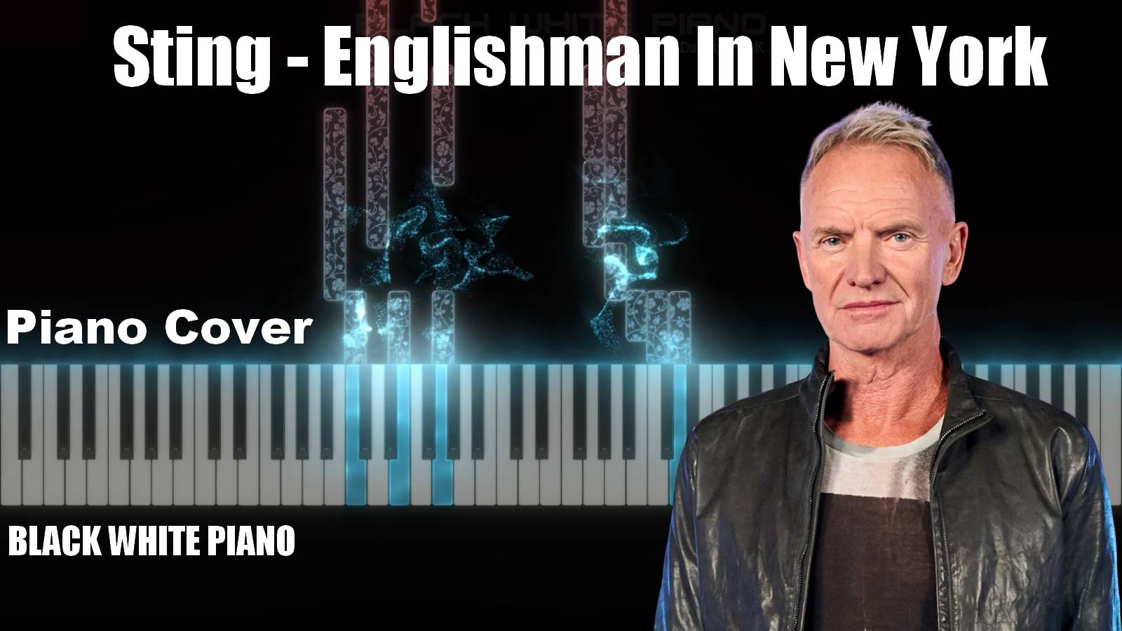Sting - Englishman In New York (Piano Cover). Игра на пианино смотреть онлайн