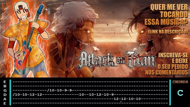 Shingeki No Kyojin - Shinzou Wo Sasageyo! (TAB By Guitarrista De Atena) #CrisnelEnsina 08