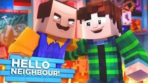 НОВЫЙ ДРУГ СОСЕДА! ПРИВЕТ СОСЕД В МАЙНКРАФТ [перезалив]