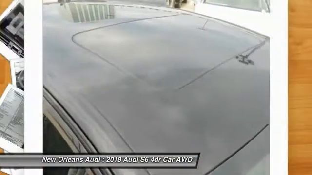 2018 Audi S6 Metairie LA N046402 смотреть онлайн