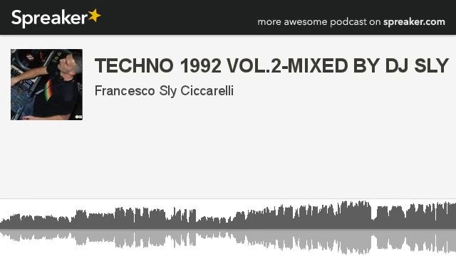TECHNO 1992 VOL.2-MIXED BY DJ SLY