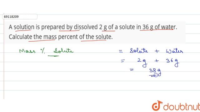 A solution is prepared by dissolved 2 g of a solute in 36 g of water. Calculate the mass смотреть онлайн