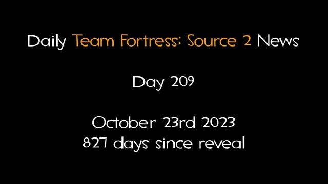 Daily Team Fortress: Source 2 News - Day 209 смотреть онлайн
