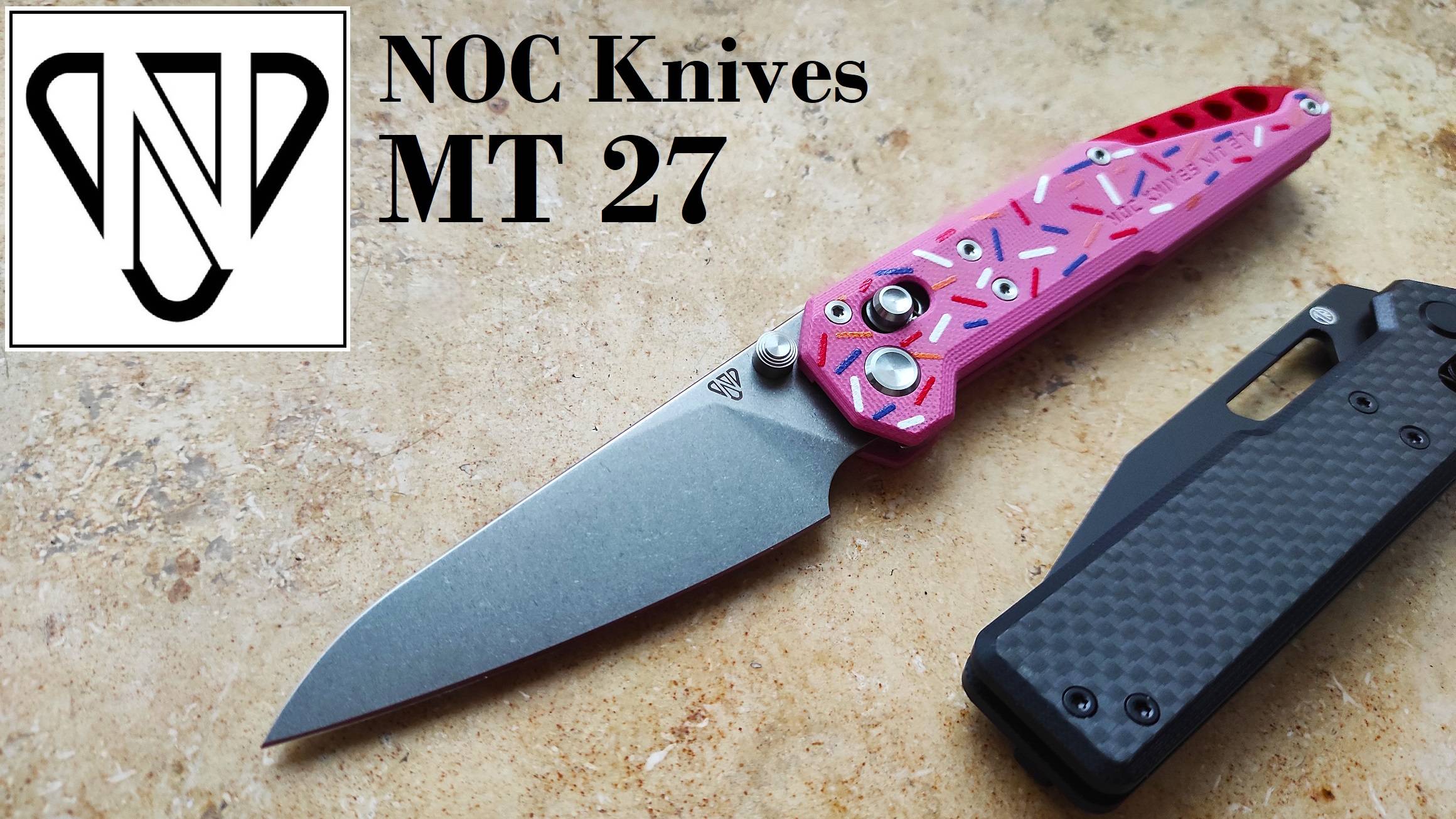 ✅ NEW NOC Кnivеs MT 27 Donut G10 + M390