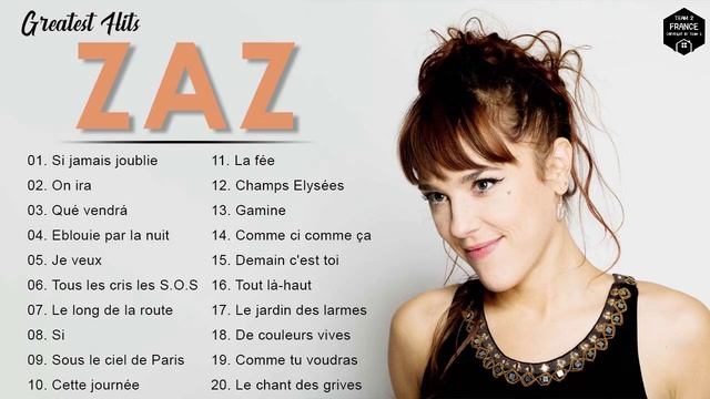 Zaz Plus Grands Succès 2022 💕Zaz Greatest Hits Full Album - Zaz Best Of смотреть онлайн
