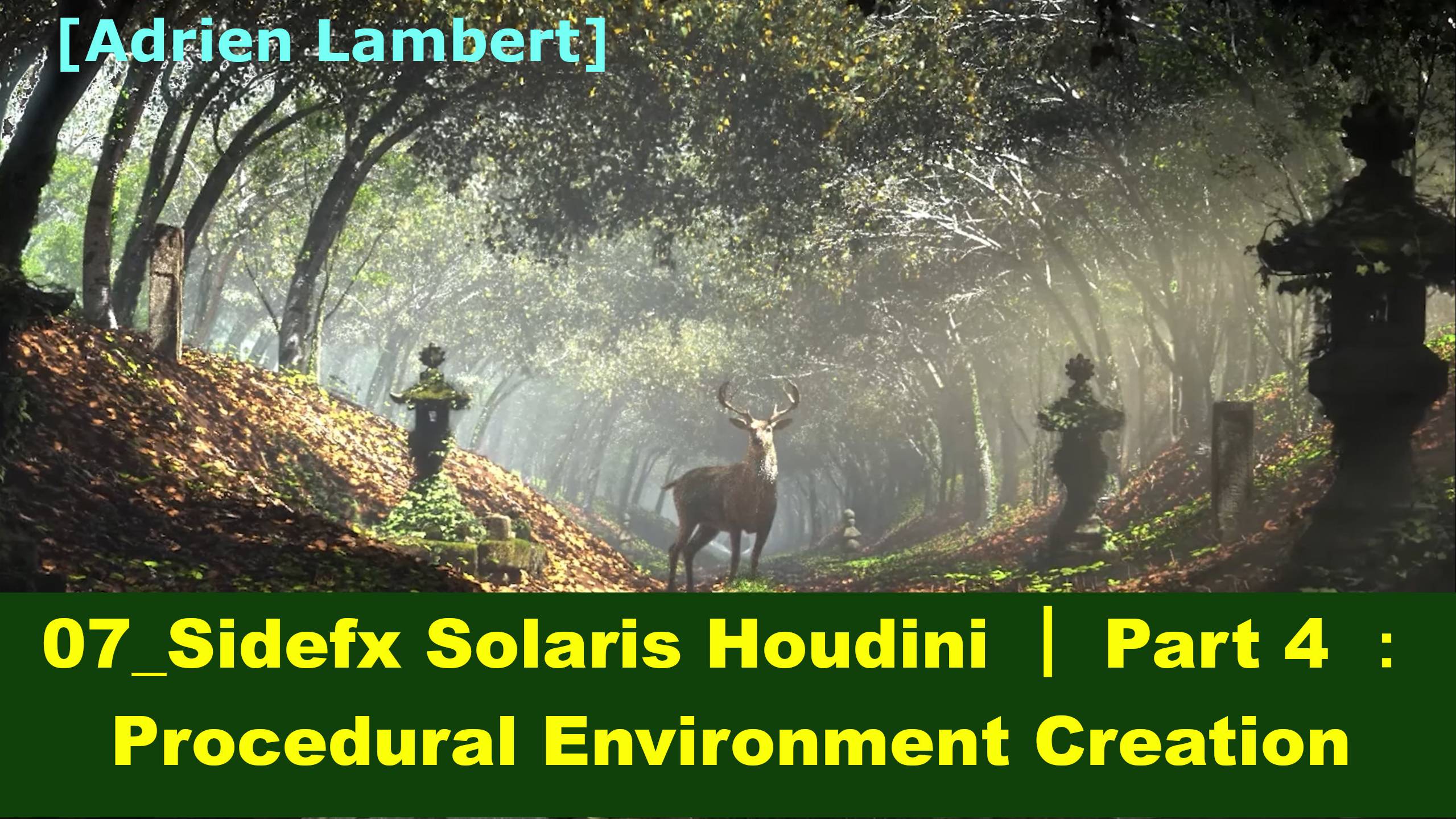 07_Sidefx Solaris Houdini ｜ Part 4 ： Procedural Environment Creation смотреть онлайн