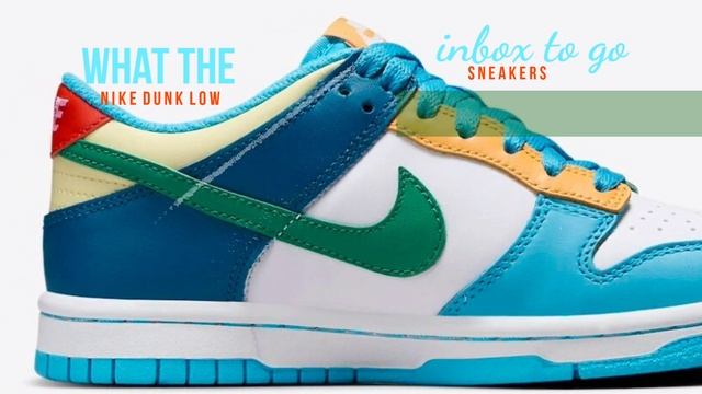 Nike Dunk Low MULTICOLOR / WHAT THE 2023 DETAILED LOOK AND RELEASE INFORMATION смотреть онлайн