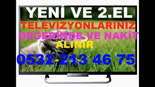 ARNAVUTKÖY İMRAHOR LCD LED PLAZMA TELEVİZYON ALANLAR 0532 213 46 75 смотреть онлайн