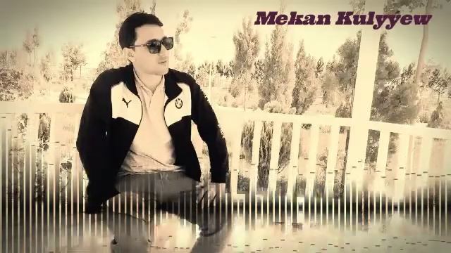 Mekan Kulyýew (aglama gijeler) смотреть онлайн