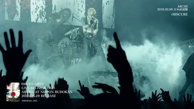 DIR EN GREY - OBSCURE (Short Ver.) [from ARCHE AT NIPPON BUDOKAN] смотреть онлайн