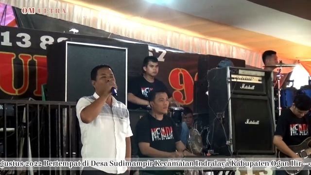 OM.ULTRA.98 || KEMBALILAH SAYANG || AMR STUDIO || DESA SUDIMAMPIR || OGAN ILIRN || 30.08.22 смотреть онлайн