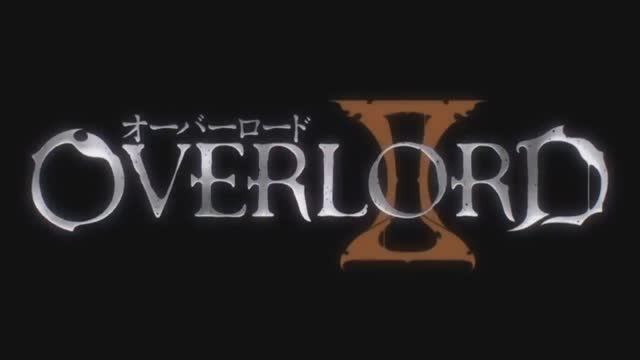 Opening Overlord 2 смотреть онлайн