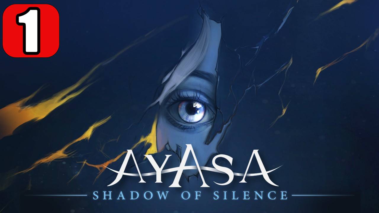 Ayasa: Shadow of Silence - Геймплей Прохождение Часть 1 (без комментариев, PC) смотреть онлайн