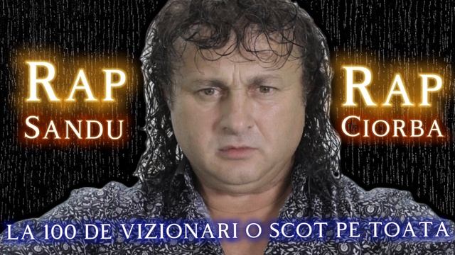 Sandu Ciorba Rap смотреть онлайн