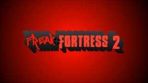 Freak Fortress 2 Music - Tokusato Demopan Theme