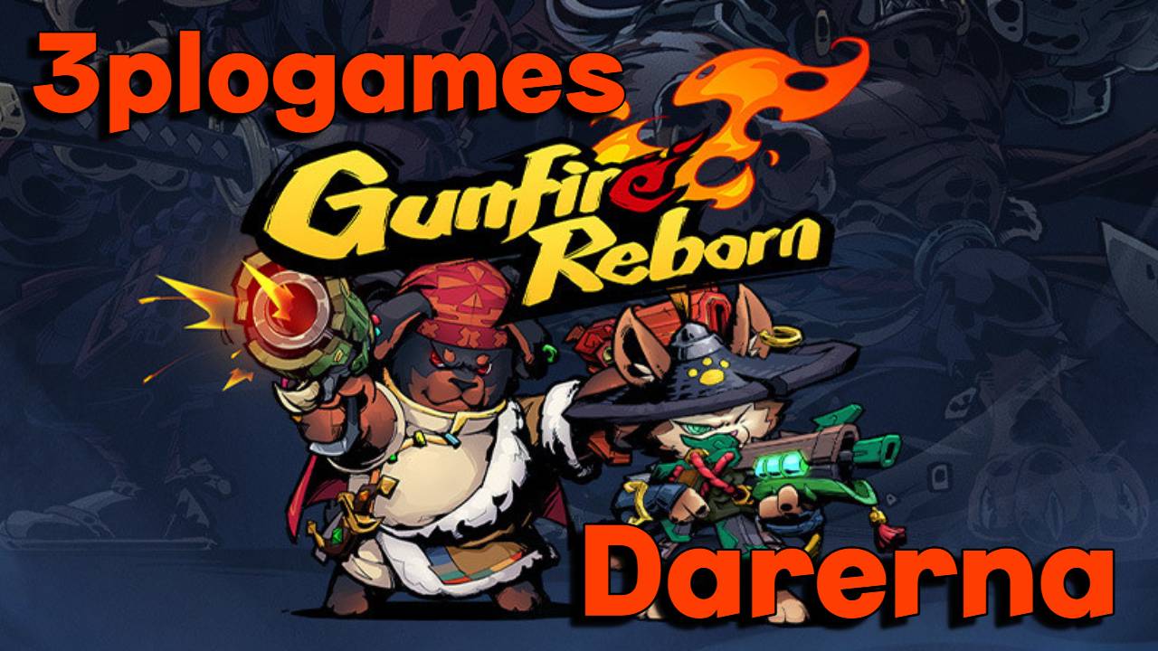 Gunfire Reborn c 3ploGames (стрим 21.10) Я держалась до последнего)