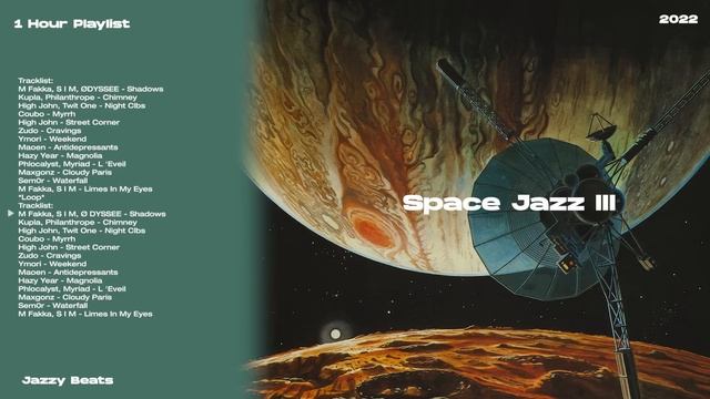 Space Jazz III | Jazzy Beats | 1 Hour Playlist смотреть онлайн
