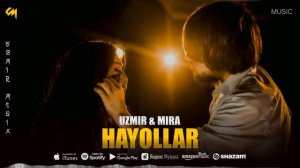 UZmir & Mira -Hayollar | Узмир & Мира - Хайоллар (Music) 2023