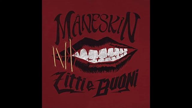 Måneskin - Zitti E Buoni (1 Hour Version)