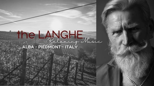 The Langhe ▪ Relaxing Music in Alba ▪ Piedmont Italy смотреть онлайн