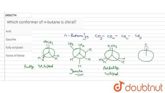 Which conformer of n-butane is chiral? смотреть онлайн