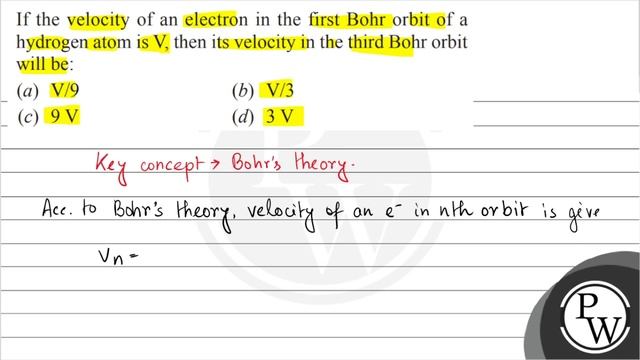 If the velocity of an electron in the first Bohr orbit of a hydrogen atom is \( \mathrm{V} \), t... смотреть онлайн