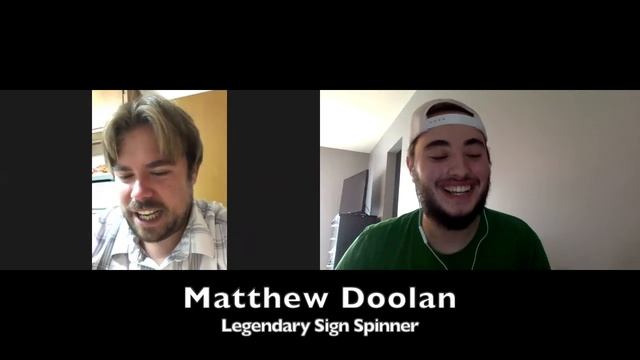 Interviewing Matthew Doolan: Sign Spinning Legend