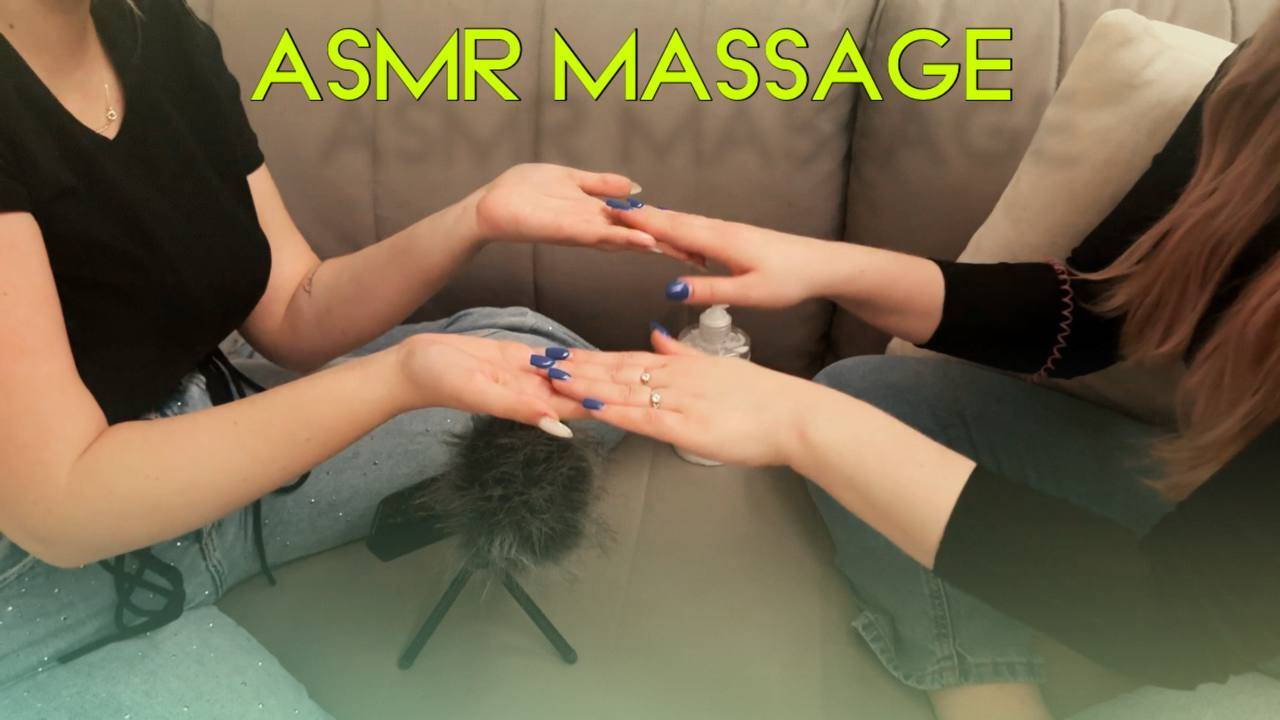 АСМР ВЗАИМНЫЙ МАССАЖ РУК С ПОДРУГОЙ | ASMR MUTUAL HAND MASSAGE WITH A FRIEND смотреть онлайн