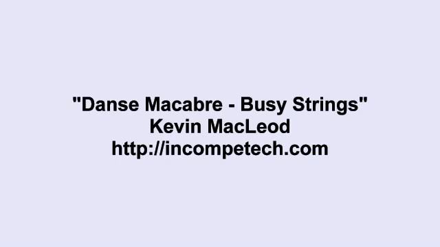 Kevin MacLeod ~ Danse Macabre Busy Strings Uncopyrighted Music смотреть онлайн