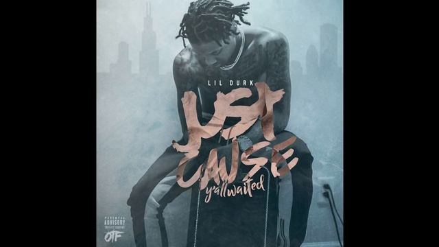 Lil Durk - Breather Feat. Ty Dolla $ign & PARTYNEXTDOOR (Just Cause Y'all Waited)