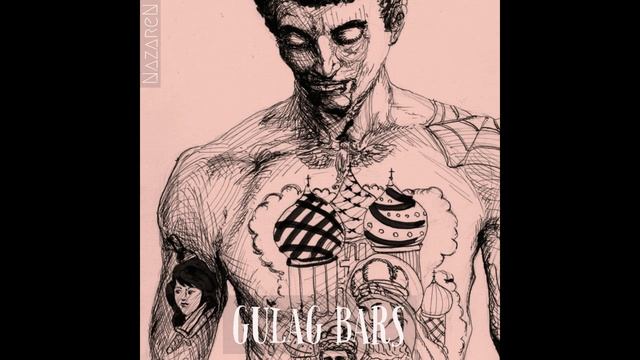 NazareN - Gulag Bars (Official Audio) смотреть онлайн
