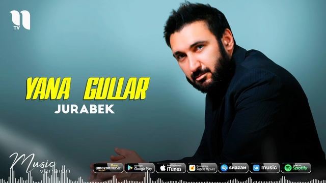 JuraBEK - Yana Gullar (audio 2021)