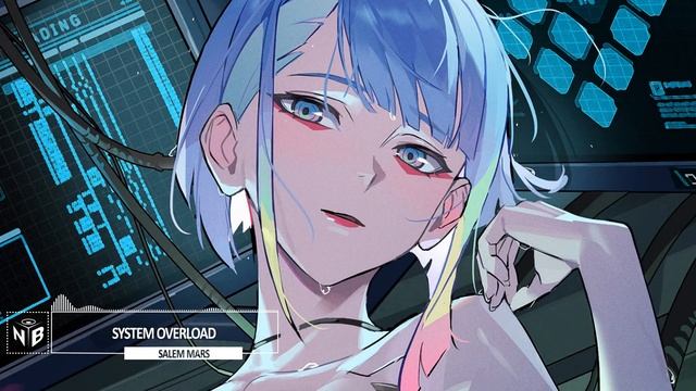 Nightblue Music - System Overload смотреть онлайн