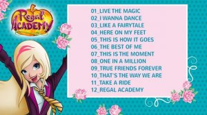 Regal Academy | Season 1 - All songs!