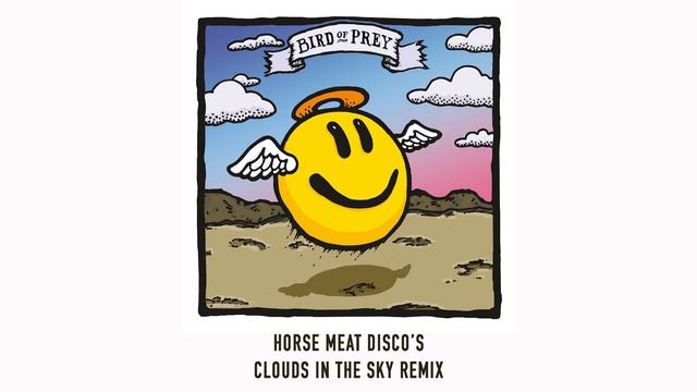 Fatboy Slim - Sunset (Bird Of Prey) [Horse Meat Disco's Clouds in the Sky Remix] смотреть онлайн