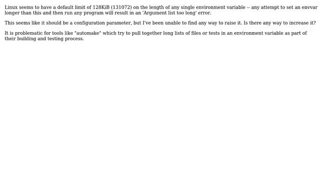 Raise 128KiB limit on environment variables in Linux смотреть онлайн