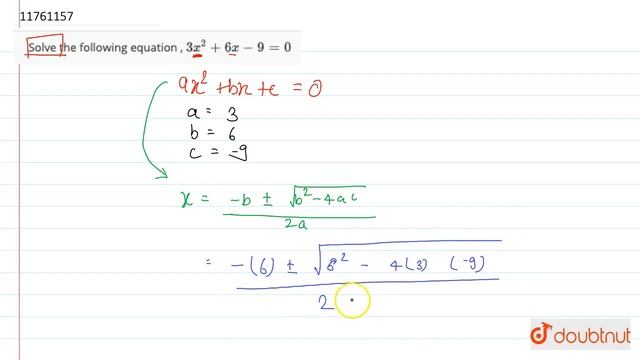 Solve the following equation , `3x^2 +6x -9 =0` смотреть онлайн