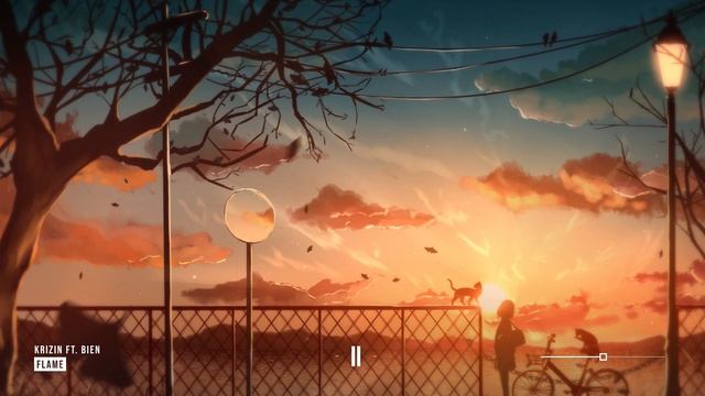 Krizin - flame (ft. Bien) ♪ смотреть онлайн