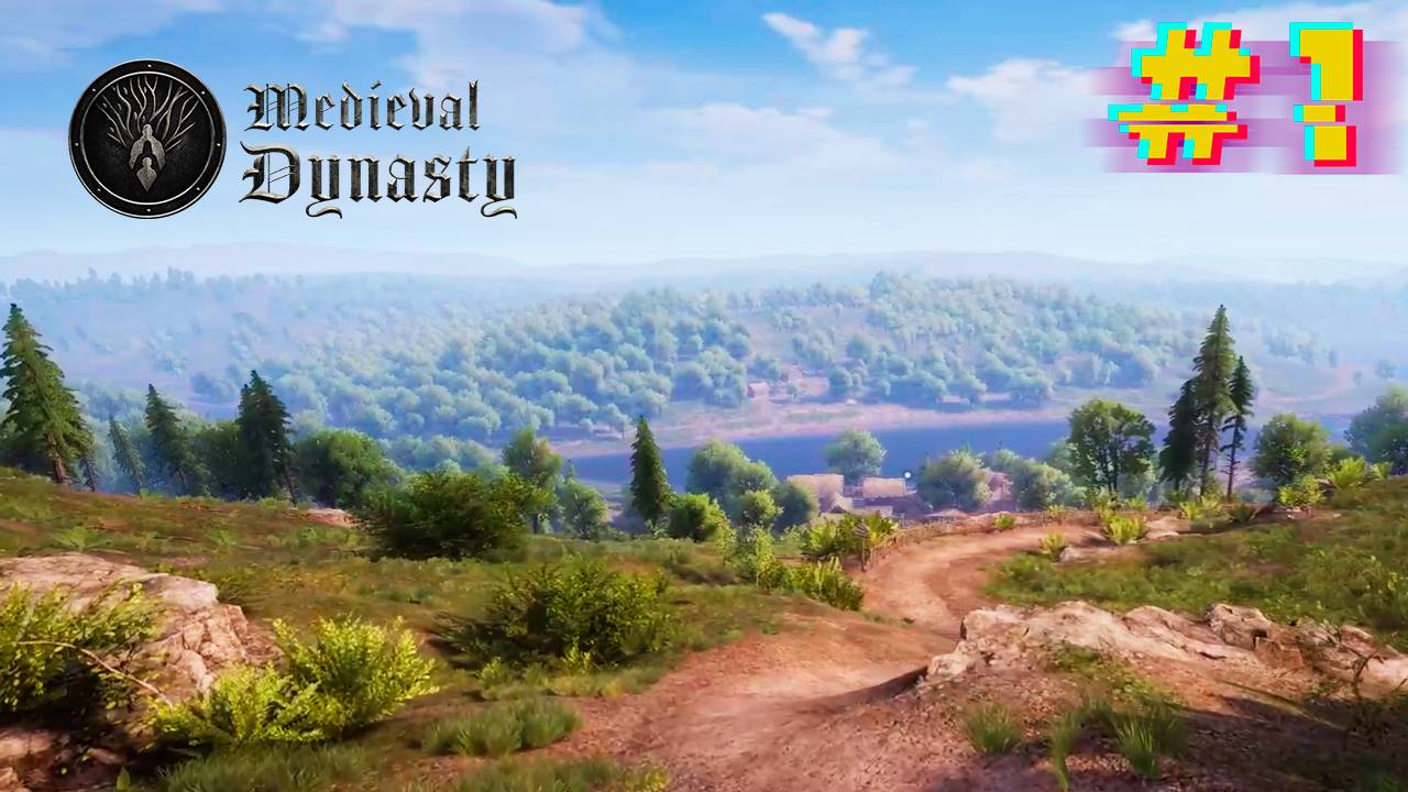 Новая жизнь. Medieval Dynasty #1 смотреть онлайн