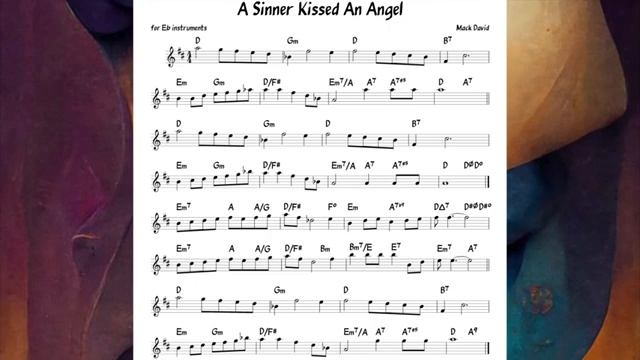 A_Sinner_Kissed_An_Angel_Mack_David_Backing_track_score_for_Eb_alto_instruments_270p_360p[1]