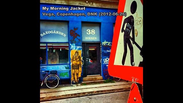My Morning Jacket - Heartbreakin' Man / Vega, Copenhagen, DNK (2012-06-26) смотреть онлайн