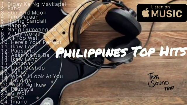 Philippines Top Hits And Most Played As Of 2022 - iTunes Playlist смотреть онлайн