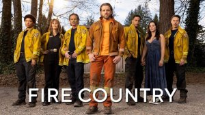 Сериал Страна пожаров – 3 сезон 1 серия / Fire Country