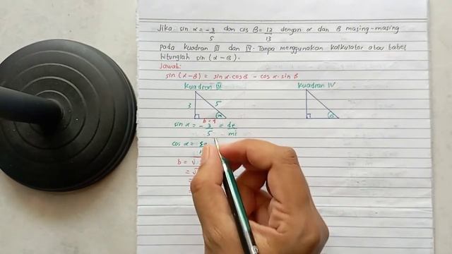 Jika sin alfa = -3/5 dan cos beta = 12/13 dengan alfa dan beta masing-masing pada kuadran III dan I смотреть онлайн