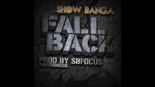 $howy (Show Banga) - Fall Back [Prod. SB Focus] [Don't Stop Voting] смотреть онлайн