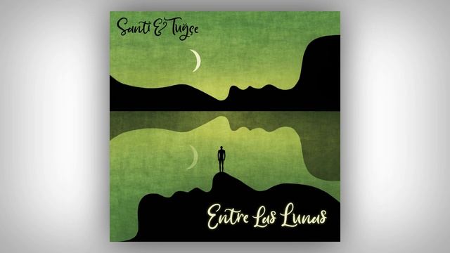 Santi & Tuğçe - Entre Las Lunas смотреть онлайн