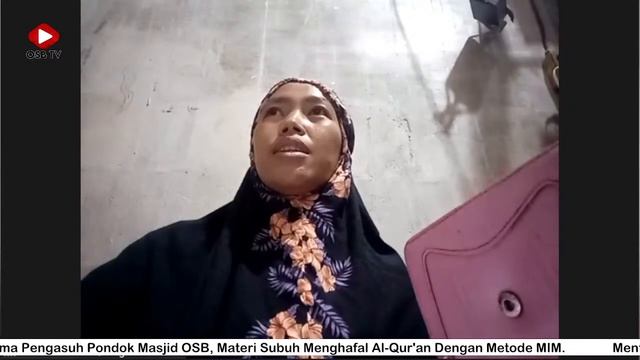 (020) Subuh Menghafal Al-Quran Metode MIM Bersama Pengasuh & Guru-guru Pondok OSB Al-Gontory