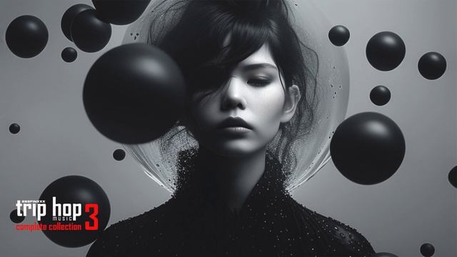 👽 Complete trip hop collection 3 | downtempo music mix | chill lofi compilation lofi смотреть онлайн