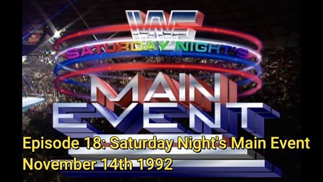 Diary of a Wrestling Fan #18: Saturday Night's Main Event. Nov.14.1992 смотреть онлайн